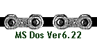 MS Dos Ver6.22